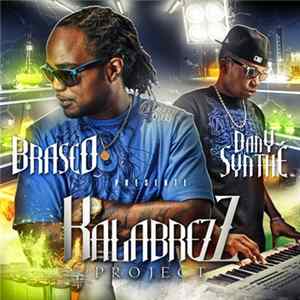 Brasco & Dany Synthé - Kalabrezz Project mp3