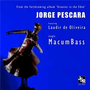 Jorge Pescara Featuring Laudir de Oliveira - MacumBass mp3