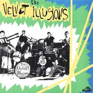 The Velvet Illusions - The Velvet Illusions mp3