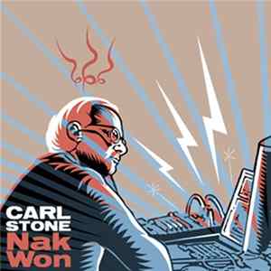 Carl Stone - Nak Won mp3