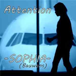 SOPHIA- (Bauwens) - Attention mp3