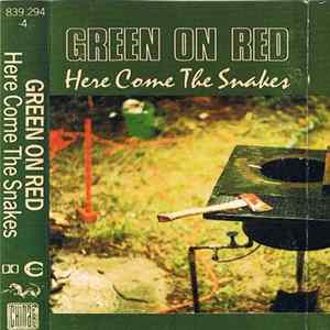 Green On Red - Here Come The Snakes mp3