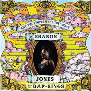 Sharon Jones & The Dap-Kings - Give The People What They Want mp3