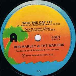 Bob Marley & The Wailers - Who The Cap Fit / Crazy Bald Head mp3