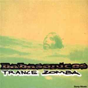 Babasonicos - Trance Zomba mp3