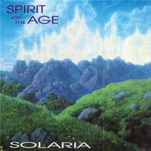 Solaria - Spirit Of The Age mp3