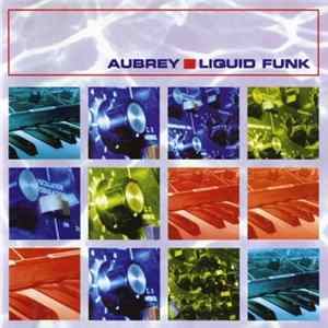 Aubrey - Liquid Funk mp3