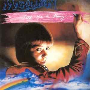 Marillion - Tell Me A Story mp3