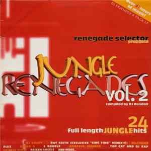 Various - Jungle Renegades Vol. 2 mp3