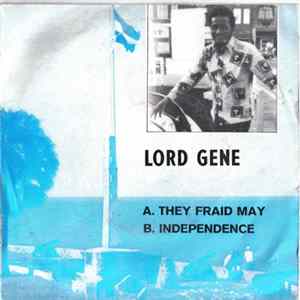 Lord Gene & Hippy Band Statia - They Fraid May / Independence mp3