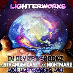 DJ Devize & Shookz - Strange Planet / Nightmare mp3