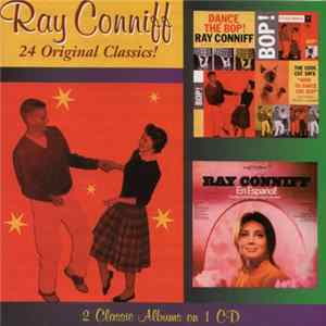 Ray Conniff - Dance The Bop / En Espanol mp3