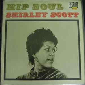 Shirley Scott - Hip Soul mp3