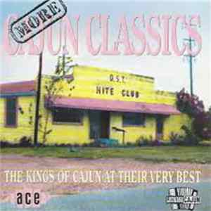 Various - More Cajun Classics (The Kings Of Cajun At Their Very Best) mp3