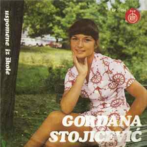 Gordana Stojićević - Uspomene Iz Škole mp3