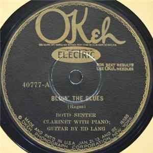 Boyd Senter - Bluin' The Blues / Clarinet Tickle mp3