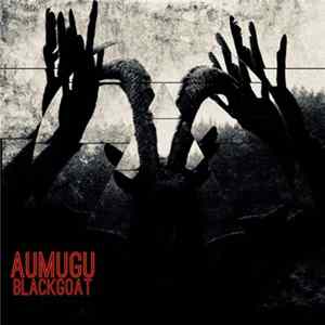 Aumugu - BlackGoat mp3