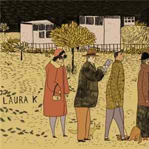 Laura K - Laura K mp3