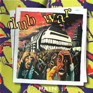 Dub War - Pain mp3