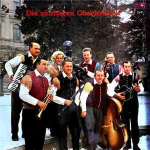 Die Zünftigen Oberkrainer - Die Zünftigen Oberkrainer mp3