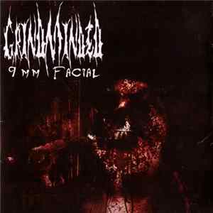 Grind Minded - 9 MM Facial mp3