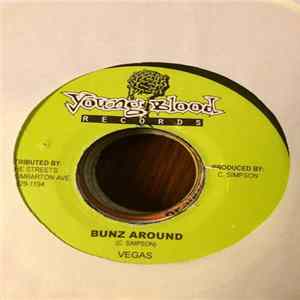 Vegas - Bunz Around mp3