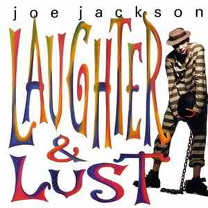 Joe Jackson - Laughter & Lust mp3