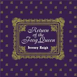 Jeremy Enigk - Return Of The Frog Queen mp3