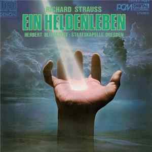 Richard Strauss, Herbert Blomstedt, Staatskapelle Dresden - Ein Heldenleben mp3