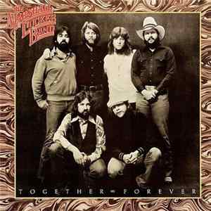 The Marshall Tucker Band - Together Forever mp3