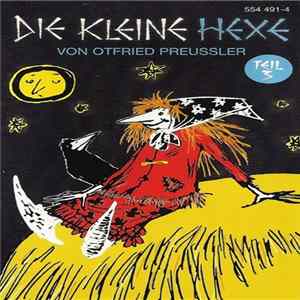 Otfried Preußler - Die Kleine Hexe Teil 3 mp3