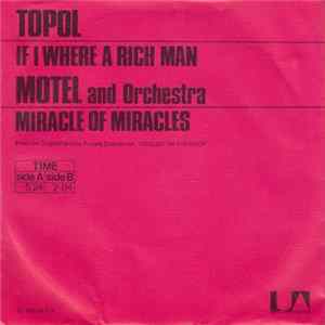 Topol, Motel And Orchestra - If I Were A Rich Man / Miracle Of Miracles mp3