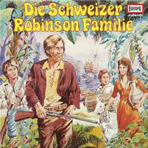 J. R. Wyß - Die Schweizer Familie Robinson mp3
