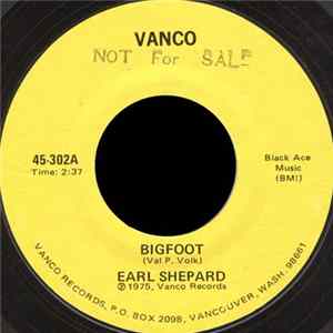 Earl Shepard - Bigfoot mp3