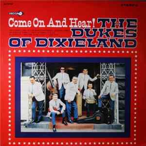The Dukes Of Dixieland - Come On And Hear mp3