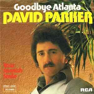 David Parker - Goodbye Atlanta mp3