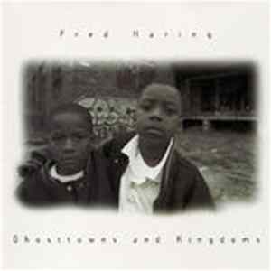 Fred Haring - Ghosttowns And Kingdoms mp3
