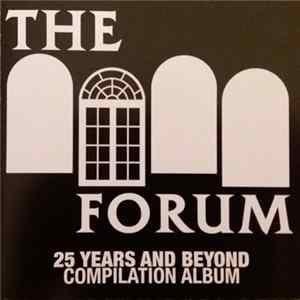 Various - The Forum: 25 Years And Beyond mp3