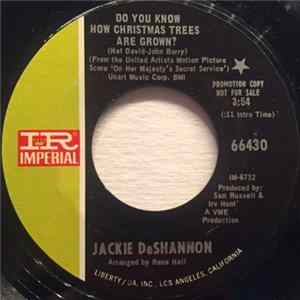 Jackie DeShannon - Do You Know How Christmas Trees Are Grown? / Christmas mp3