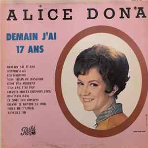 Alice Dona - Demain J'ai 17 Ans mp3
