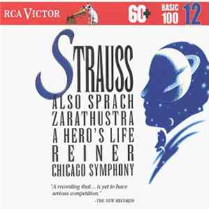 Fritz Reiner, The Chicago Symphony Orchestra / Strauss - Also Sprach Zarathustra / A Hero’s Life mp3