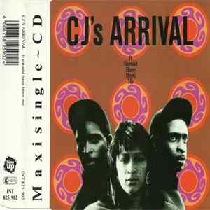 CJ's Arrival - It Should Have Been Me / Two Timing mp3