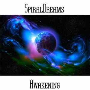 SpiralDreams - Awakening mp3