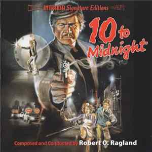 Robert O. Ragland - 10 To Midnight (Original Motion Picture Soundtrack) mp3