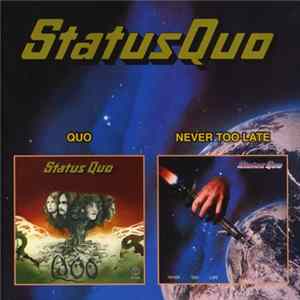 Status Quo - Quo / Never Too Late mp3