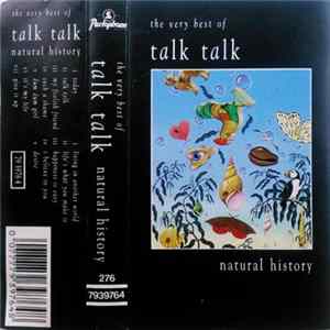 Talk Talk - Natural History - The Very Best Of Talk Talk mp3