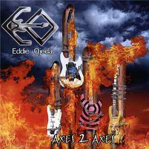 Eddie Ojeda - Axes 2 Axes mp3