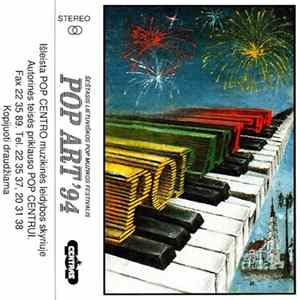 Various - Pop Art '94. Šeštasis Lietuviškos Pop Muzikos Festivalis mp3