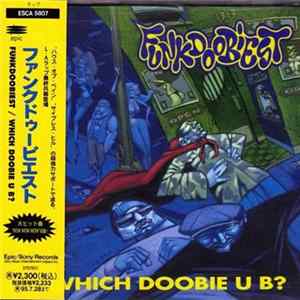 Funkdoobiest - Which Doobie U B? mp3