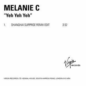 Melanie C - Yeh Yeh Yeh (Shanghai Surprise Remix Edit) mp3